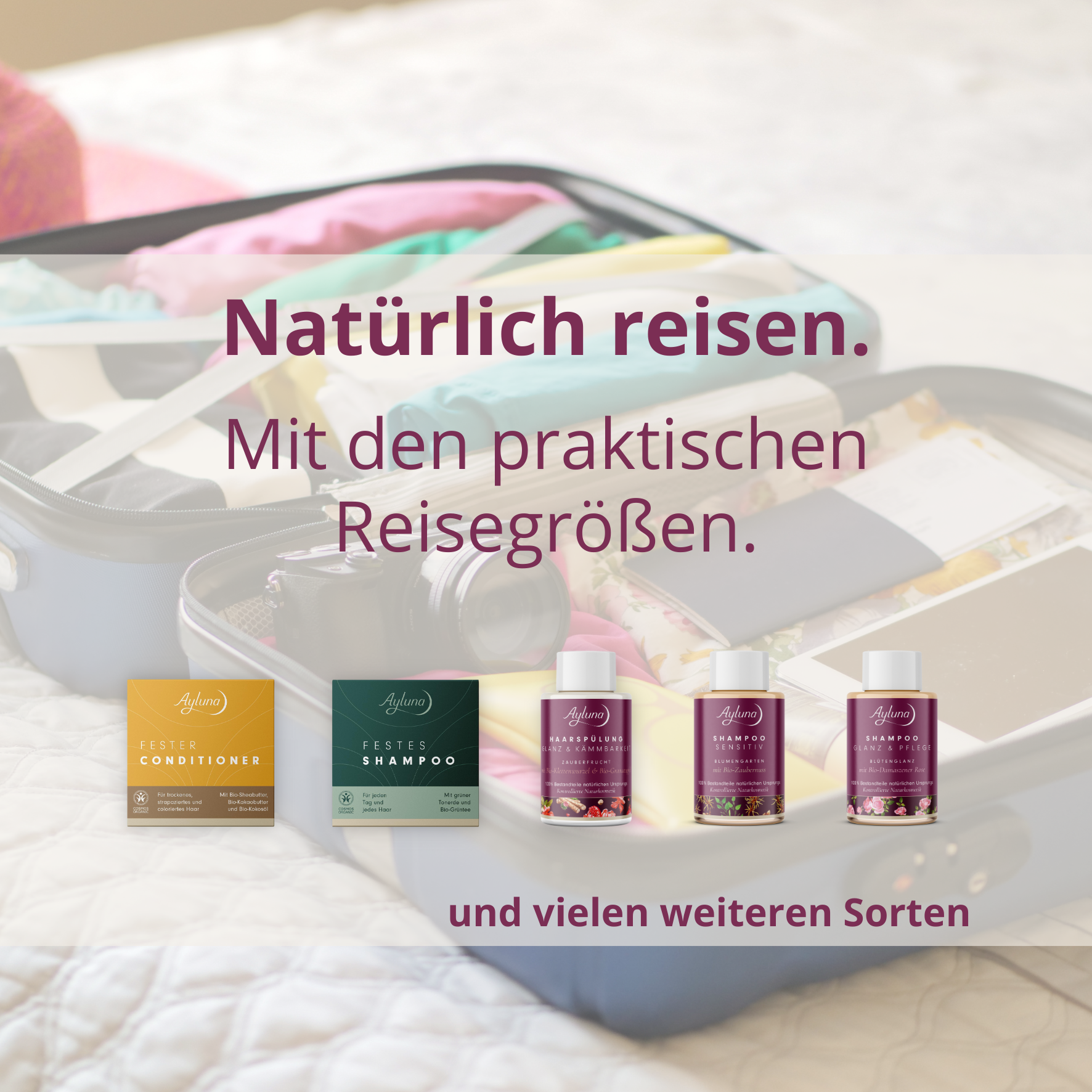 Unsere praktischen Reisegrößen passen in jedes Gepäck – und bringen deine Ayluna-Lieblinge einfach mit. Jetzt entdecken – in vielen Sorten!